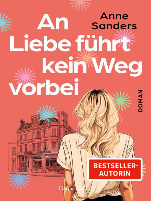 Title details for An Liebe führt kein Weg vorbei by Anne Sanders - Wait list